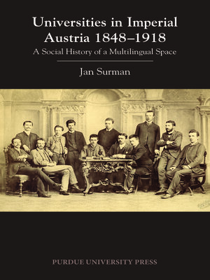 cover image of Universities in Imperial Austria 1848–1918